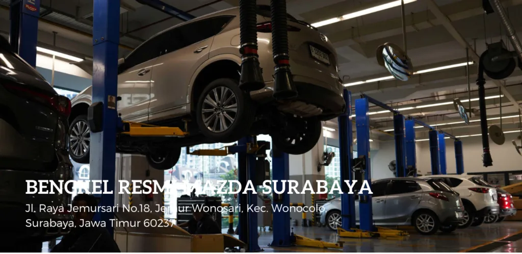 bengkel resmi mazda surabaya