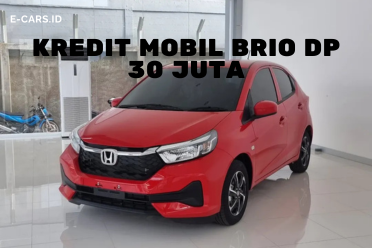 Kredit Mobil Brio Dp 30 juta Angsuran Termurah Kredit Mobil Brio Dp 30 juta