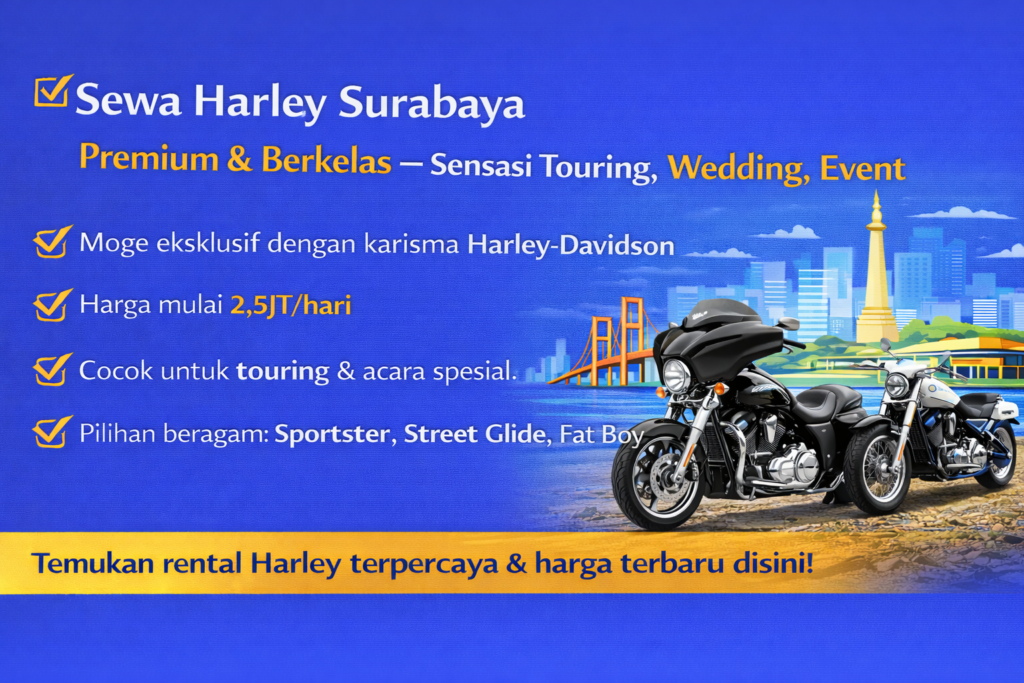 Sewa Harley Surabaya