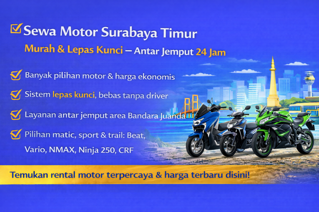 Sewa Motor Surabaya Timur