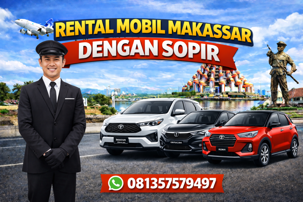 Rental Mobil Makassar Dengan Sopir